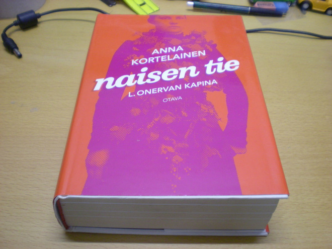 Anna Kortelainen: Naisen tie - L. Onervan kapina