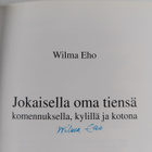 Wilma Eho : Jokaisella oma tiensä : Komennuksella, kylill... - pikkukuva 3