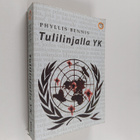 Phyllis Bennis : Tulilinjalla YK - pikkukuva 1