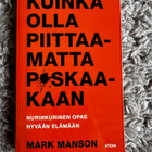 Mark Manson - Kuinka olla piittaamatta paskaakaan - pikkukuva 1
