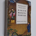 Kathleen Wallace : Bakom månens portar - pikkukuva 1