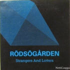 Rödsögården • Strangers And Lovers CD-Single - pikkukuva 1