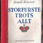 Alexander Michailovitj: Storfurste trots allt (1934) - pikkukuva 1