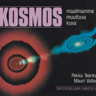 Kosmos - maailmamme muuttuva kuva (Ursa 1990) - pikkukuva 1