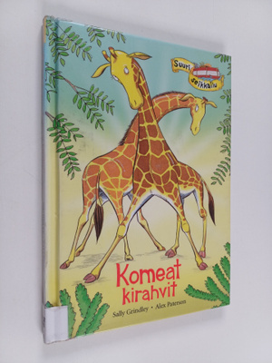 Sally Grindley : Komeat kirahvit