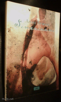 Anni Sumari: Sineriaani (1.p.2000) Sis.postikulut