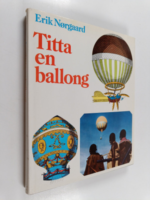Erik Nörgaard : Titta en ballong