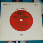 BENNY GOODMAN ~ The Alternate Goodman Vol. I ~ LP - pikkukuva 1