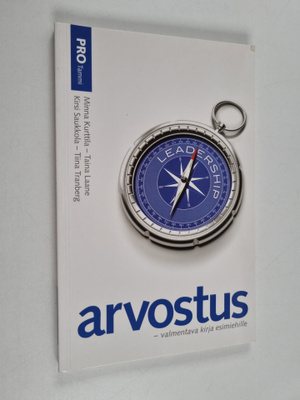 Arvostus : valmentava kirja esimiehille