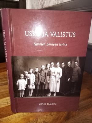 Tommila : Usko ja Valistus - Niinisen perheen tarina