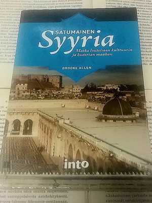 Brooke Allen - Satumainen Syyria: (nid.)