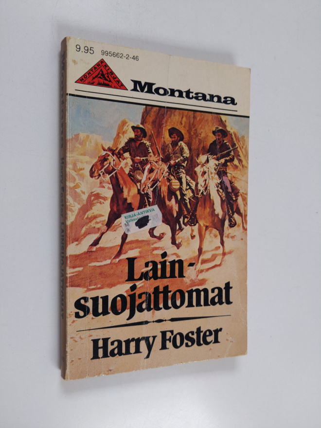 Harry Foster : Lainsuojattomat