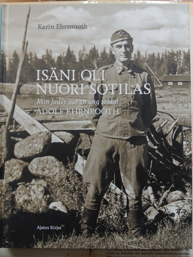 Karin Ehrnrooth - Isäni oli nuori sotilas • Adolf Ehrnrooth