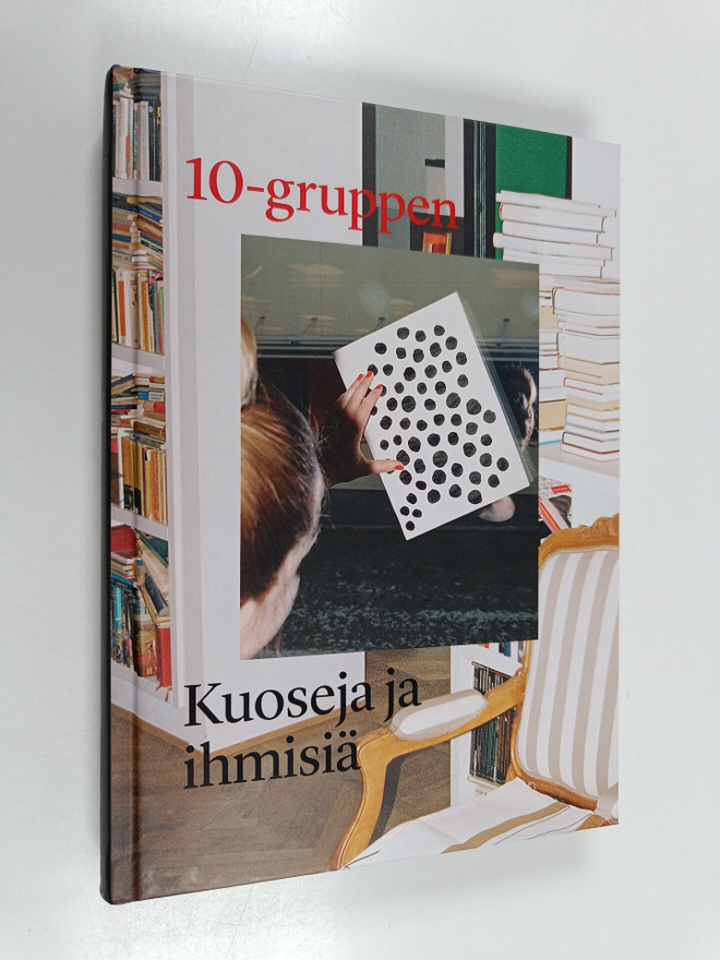 10-gruppen : kuoseja ja ihmisiä
