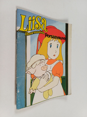 Liisa Ihmemaassa :  Porsasvauva