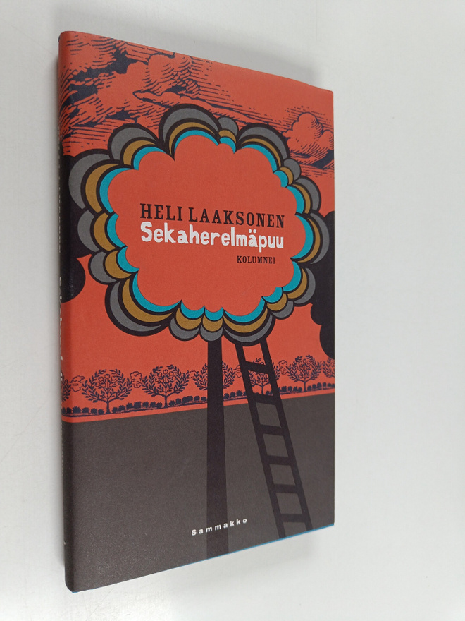 Heli Laaksonen : Sekaherelmäpuu : kolumnei