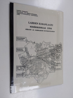 Lahden ilmanlaatu kesäkaudella 1994 : päästöt ja ilmanlaa...