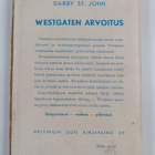 Darby Saint John : Westgaten arvoitus : salapoliisiromaani - pikkukuva 2