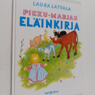 Laura Latvala : Pikku-Marjan eläinkirja - pikkukuva 1
