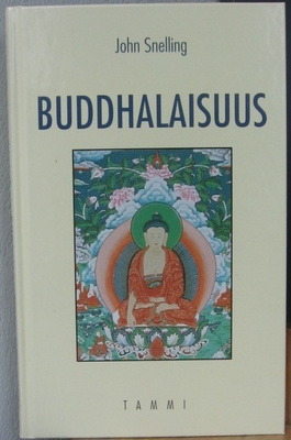 John Snelling: Buddhalaisuus, Tammi 2002. 2p. 185 s.