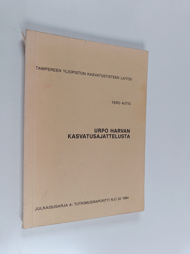Tero Autio : Urpo Harvan kasvatusajattelusta