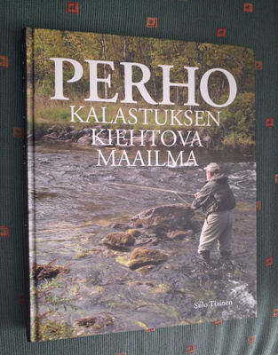 Perhokalastuksen kiehtova maailma