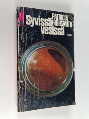 Patricia Highsmith : Syvissä vesissä