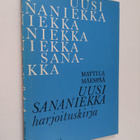 Pekka Mattila : Uusi sananiekka Harjoituskirja : oikeinki... - pikkukuva 1