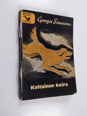 Georges Simenon : Keltainen koira : komissaario Maigret'n...