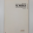 Giulio Piana ym. : Il Miele - alimento a conservazione na... - pikkukuva 2