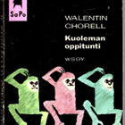 WALENTIN CHORELL: Kuoleman oppitunti, SaPo 57 1.p. - pikkukuva 1
