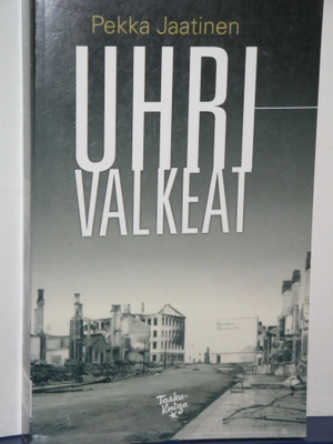 Pekka Jaatinen : UHRIVALKEAT