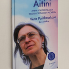 Vera Politkovskaja ym. : Äitini : Anna Politkovskajan tai... - pikkukuva 1