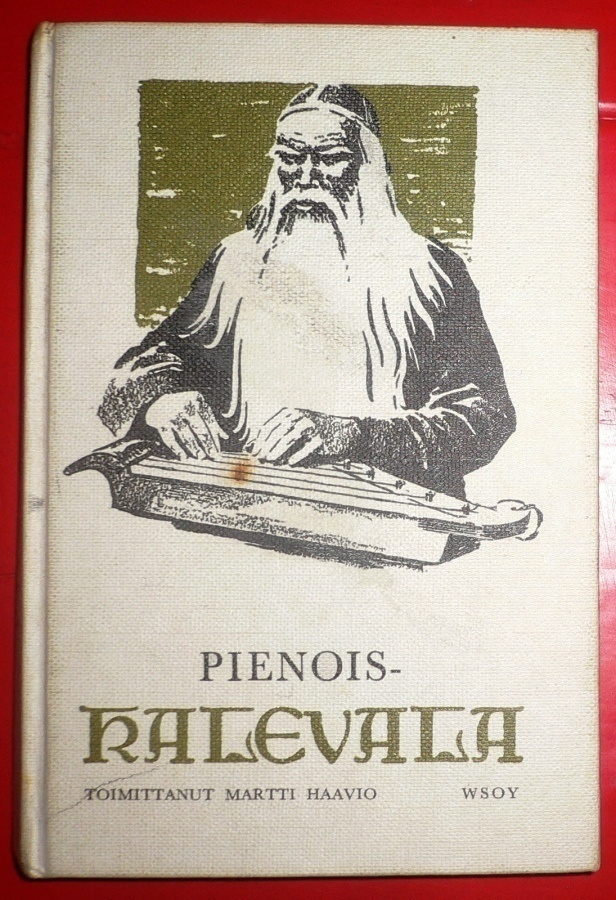 Martti Haavio : Pienois - Kalevala