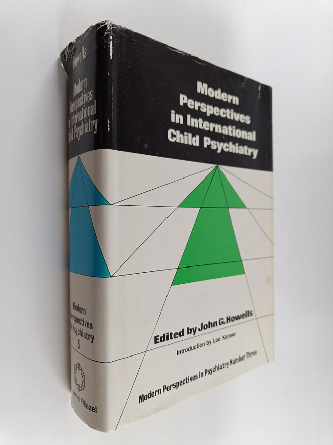 John G. Howells : Modern perspectives in international ch...