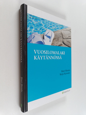 Harri Hietala : Vuosilomalaki käytännössä
