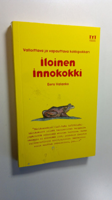 Eero Valanko : Iloinen innokokki : ruokailoittelu jokaise...