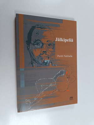 Pentti Salmela : Jälkipeliä
