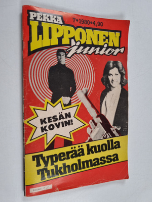 Pekka Lipponen junior 7/1980 : Typerää kuolla Tukholmassa