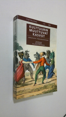 Bo ym. (toim.) Lönnqvist : Kulttuurin muuttuvat kasvot : ...