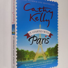 Cathy Kelly : It Started with Paris - pikkukuva 1