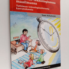 Tomi Kiilakoski : Kasvatus teknologisessa maailmassa : tu... - pikkukuva 1