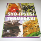 kirja Syö itsesi terveeksi - pikkukuva 1