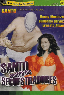 SANTO contra los secuestradores