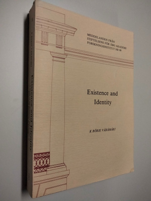 K Börje Vähämäki : Existence and Identity