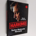 Marko Lempinen : Harkimo : tarina likaisesta Harrysta - pikkukuva 1