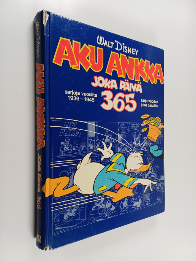 Walt Disney : Aku Ankka joka päivä 365 : sarjoja vuosilta...