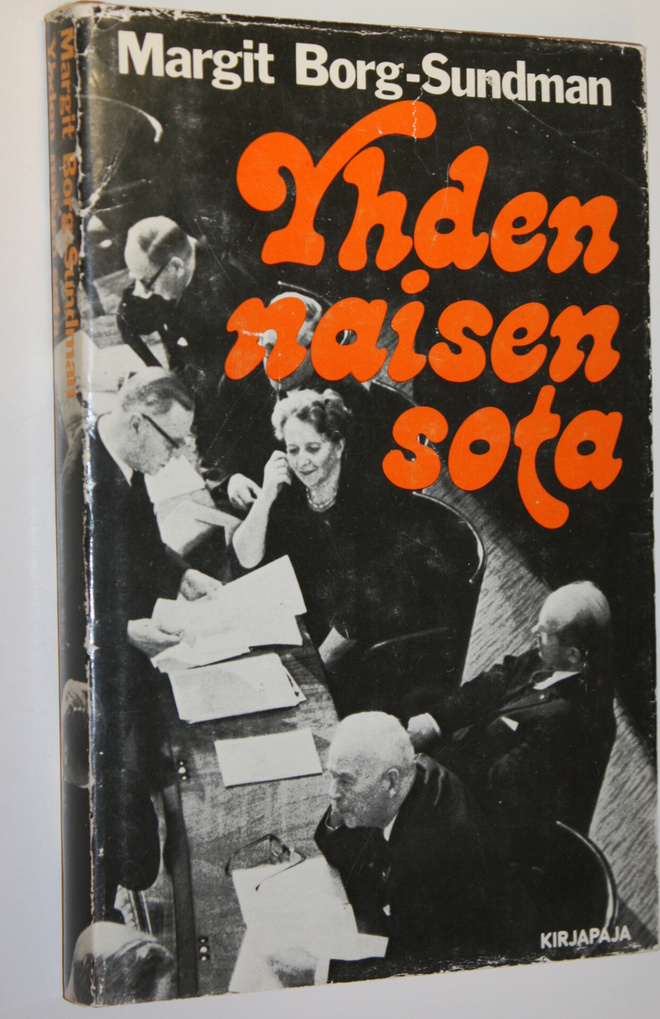 Margit Borg-Sundman : Yhden naisen sota