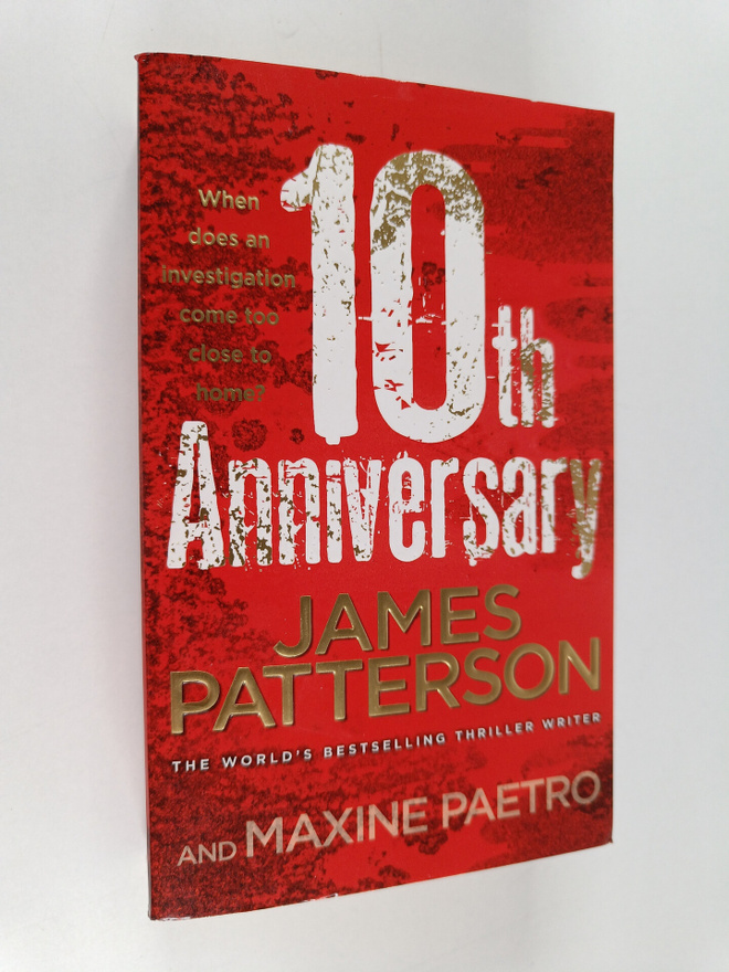 James Patterson ym. : 10th Anniversary