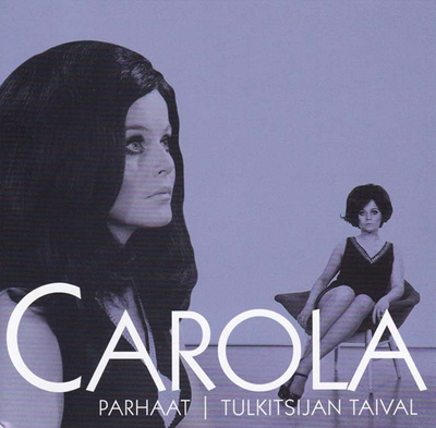 Carola - Parhaat: Tulkitsijan taival (2CD)